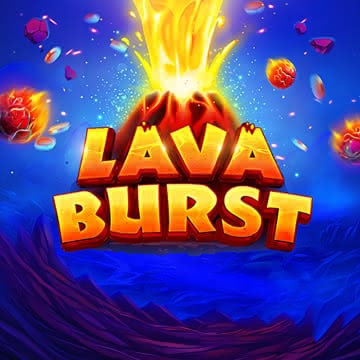 Lava Burst